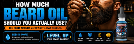 How Much Beard Oil Should You Actually Use?